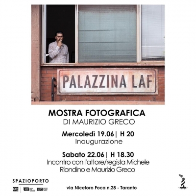 ESTATE TARANTINA/ Da oggi a SpazioPorto la mostra di Michele Greco su Palazzina Laf, sabato ci saranno Michele Riondino e l\&#039;autore degli scatti